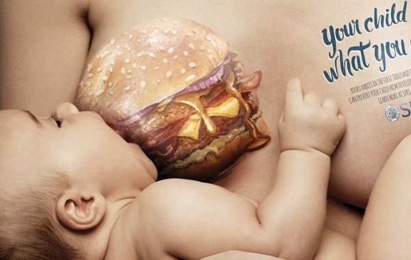 Your child is what you eat, Твой ребенок то, что ты ешь, призывающие мамочек к правильному питанию